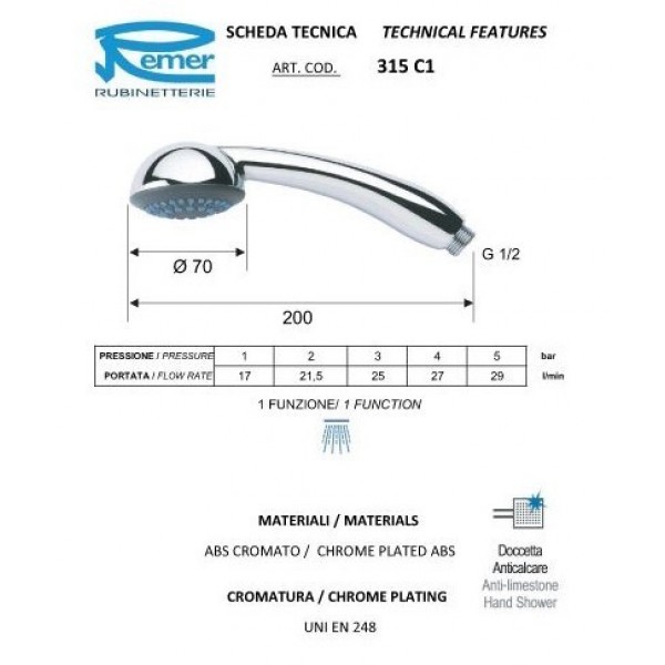 Душевая лейка REMER 315C1 Душевая лейка REMER 315C1