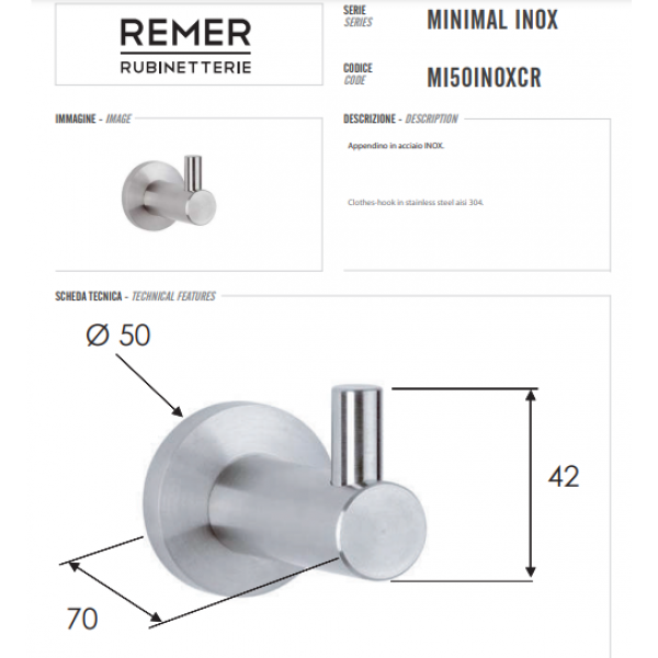 Гачок для рушників із нержавіючої сталі REMER MI50INOX